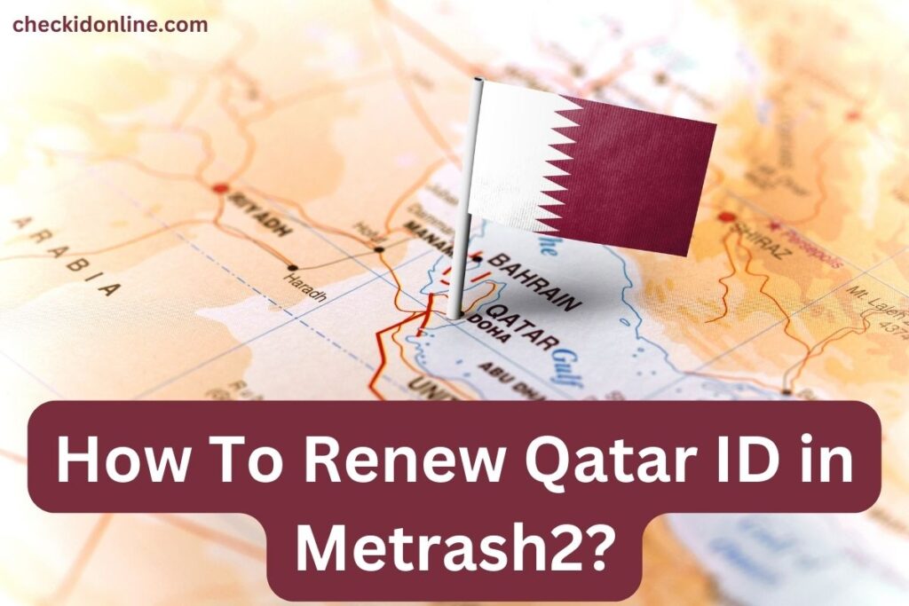 How To Renew Qatar ID in Metrash2
